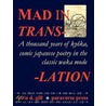 Mad In Translation by Robin D. Gill