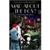 Mad about the Boy? door Dolores Gordon-Smith