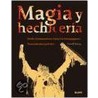 Magia y Hechiceria by Nevill Drury