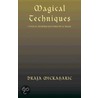 Magical Techniques door Draja Mickaharic