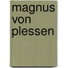 Magnus Von Plessen door Ulrich Loock
