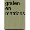Grafen en matrices door Onbekend