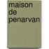 Maison de Penarvan