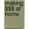 Making $$$ At Home by Darla Sims