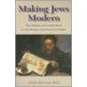 Making Jews Modern by Sarah Abrevaya Stein
