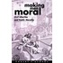 Making Men Moral P