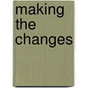 Making The Changes door Onbekend