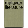 Malayan Literature door Authors Various