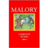 Malory:works Toa P door Sir Thomas Mallory