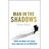 Man In The Shadows door Efraim Halevy