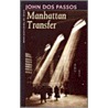 Manhattan Transfer door Passos John Dos
