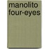 Manolito Four-Eyes