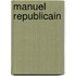 Manuel Republicain
