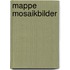 Mappe Mosaikbilder