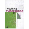 Mapping Cyberspace by Rob Kitchin