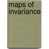 Maps of Invariance door John Smith