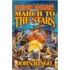 March To The Stars