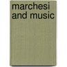 Marchesi And Music by Mathilde Marchesi