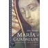 Maria of Guadalupe