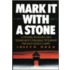 Mark It With Stone