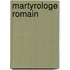 Martyrologe Romain