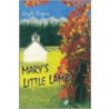 Mary's Little Lamb by Gayle Rogers