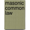 Masonic Common Law by Roscoe Pound