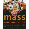 Mass Communication door Ralph E. Hanson