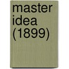 Master Idea (1899) by Raymond Landon Bridgman