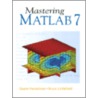 Mastering Matlab 7 door Duane C. Hanselman