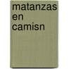 Matanzas En Camisn door Eduardo Meireles