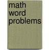 Math Word Problems by Karen L. Anglin