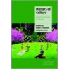 Matters of Culture door Onbekend