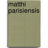 Matthi Parisiensis door Matthew Paris