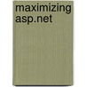 Maximizing Asp.Net door Jeffrey Putz
