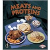 Meats And Proteins by Robin Nelson