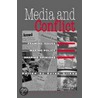 Media And Conflict door Onbekend