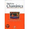 Medicina Chamanica door Enrique Gonzalez-Rubio Montoya