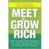 Meet And Grow Rich