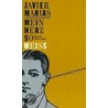 Mein Herz so weiß by Javier Marías