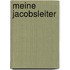 Meine Jacobsleiter