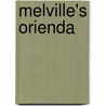 Melville's Orienda by Metlitsky Finkelstein Dorothee