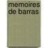 Memoires de Barras