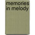 Memories In Melody