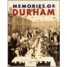 Memories Of Durham door Onbekend