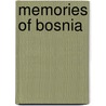 Memories of Bosnia door Ronald Lee Cobb