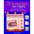 Memories on Fabric