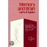 Memory And Brain P by Larry R. Squire
