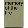Memory Of The Fire door Justo Jorge Padron