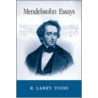 Mendelssohn Essays door R. Larry Todd